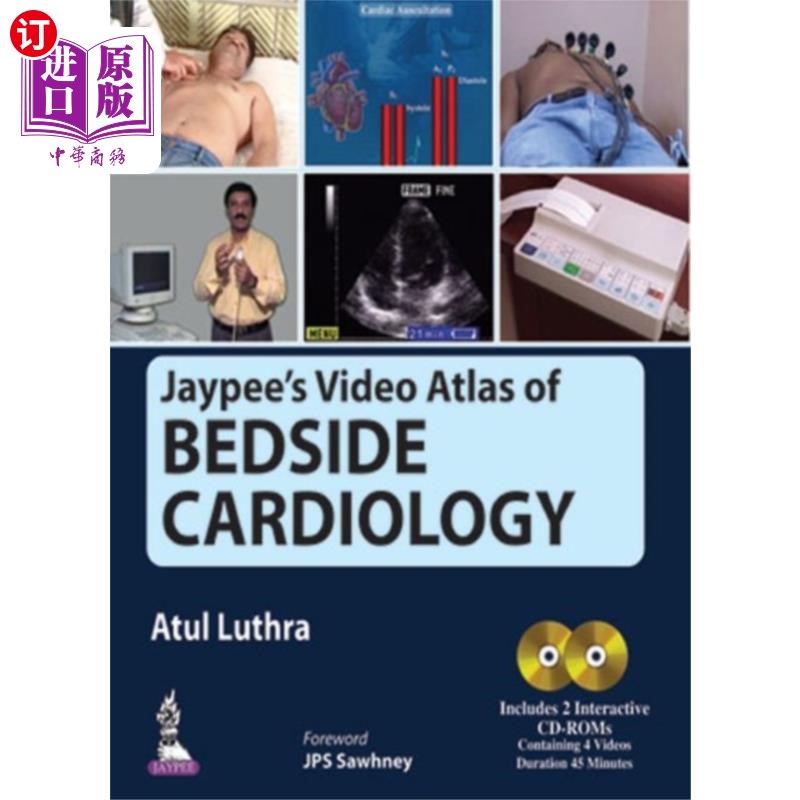 海外直订医药图书Jaypee's Video Atlas of Bedside Cardiology Jaypee的临床心脏病学视频图集 书籍/杂志/报纸 科普读物/自然科学/技术类原版书 原图主图