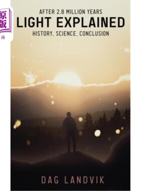 海外直订Light Explained: History, Science, Conclusion 光解释:历史，科学，结论