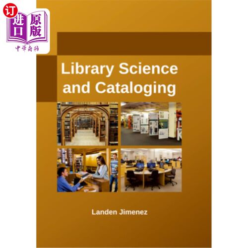 海外直订Library Science and Cataloging 图书馆学与编目