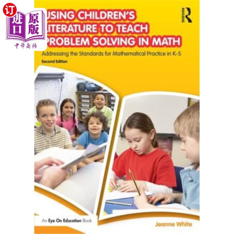 海外直订Using Children's Literature to Teach Problem Solving in Math: Addressing the Sta 利用儿童文学教授数学问题解