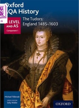 海外直订Oxford AQA History for A Level: The Tudors: Engl... A - Level历史:都铎王朝:英格兰1485-1603