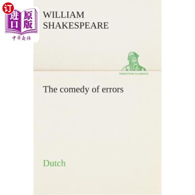 海外直订荷兰语 The comedy of errors. Dutch 错误的喜剧。荷兰