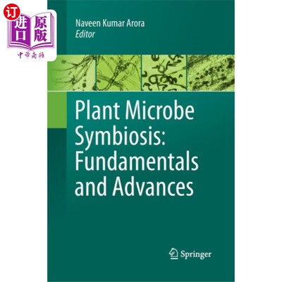 海外直订Plant Microbe Symbiosis: Fundamentals and Advanc... 植物微生物共生：基础与进展
