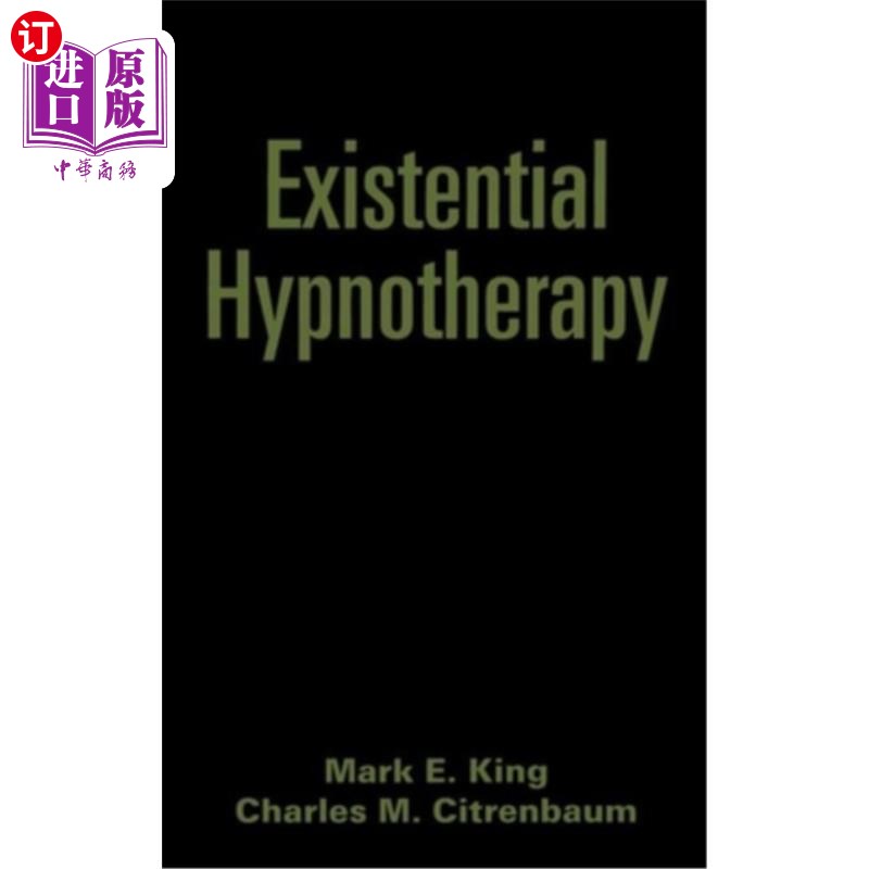 海外直订医药图书Existential Hypnotherapy 存在的催眠疗法