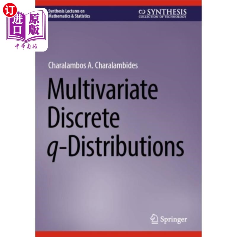 海外直订Multivariate Discrete q-Distributions 多元离散q-分布