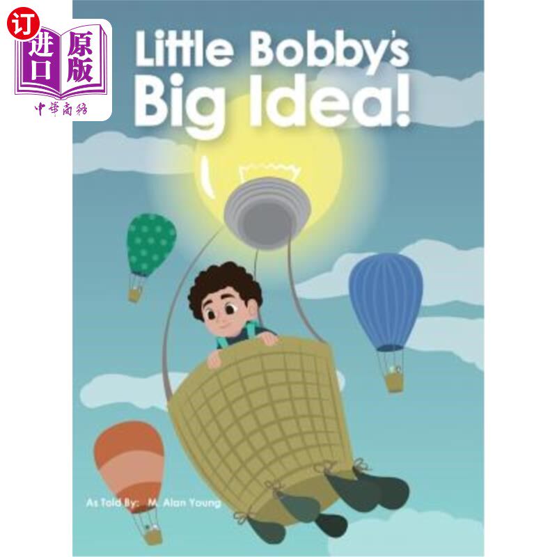 海外直订Little Bobby's Big Idea 小鲍比的大主意