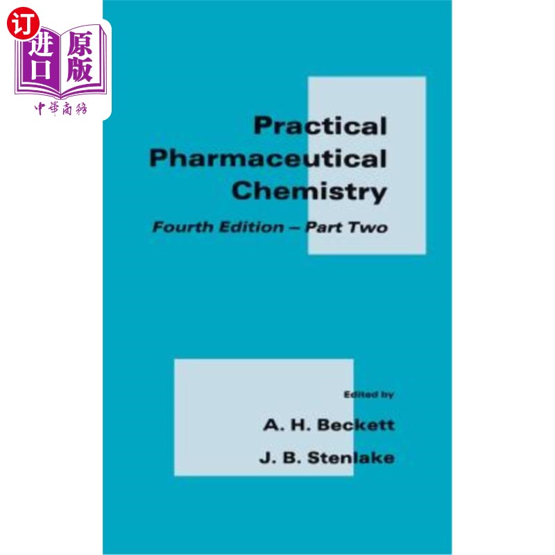 海外直订医药图书Practical Pharmaceutical Chemistry: Part II Fourth Edition 实用药物化学:第二部分:第四版