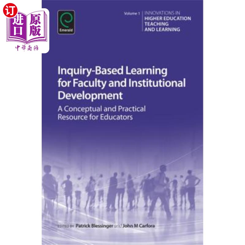 海外直订Inquiry-Based Learning for Faculty and Institutional Development: A Conceptual a 面向教师和机构发展的探究式
