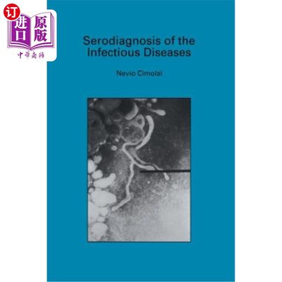 海外直订医药图书Serodiagnosis of the Infectious Diseases: Mycoplasma Pneumoniae 传染性疾病的血清学诊断：肺炎支原体