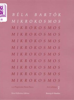 海外直订Bela Bartok: Mikrokosmos, Volume 2: 153 Progressive Piano Pieces 贝拉·巴托克:Mikrokosmos，卷2:153首进步钢琴