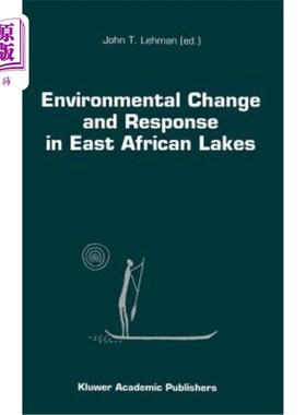 海外直订Environmental Change and Response in East African Lakes 东非湖泊的环境变化与响应