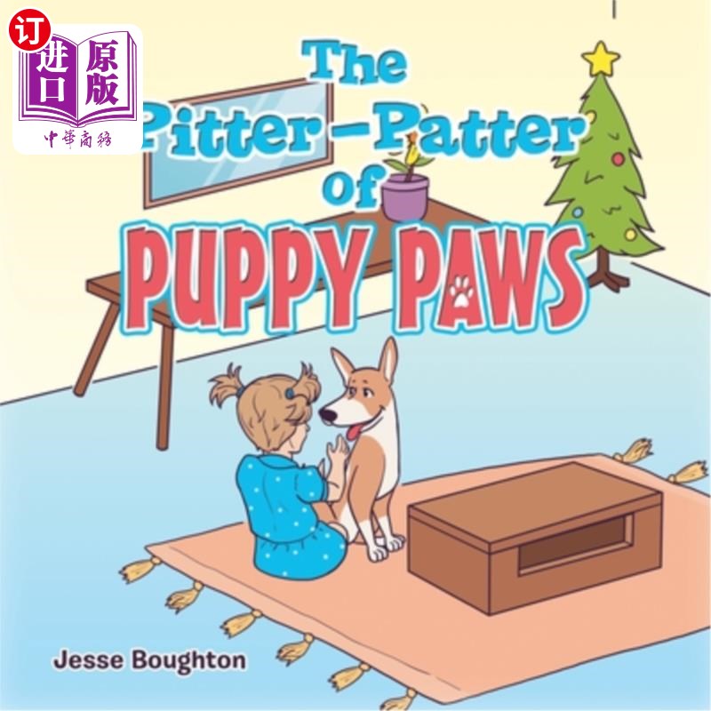 海外直订The Pitter-Patter of Puppy Paws 小狗爪子啪嗒啪嗒的声音