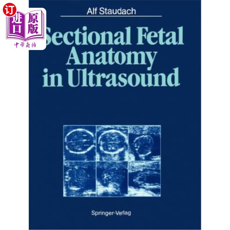 海外直订医药图书Sectional Fetal Anatomy in Ultrasound 超声胎儿断层解剖