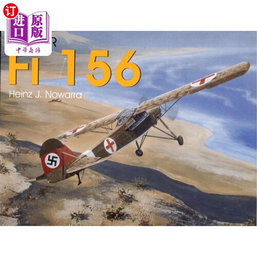 海外直订Fieseler Fi 156 Storch Fieseler Fi 156 Storch