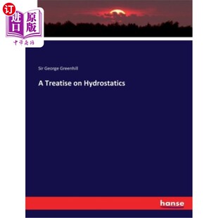 Hydrostatics 流体静力学论 Treatise 海外直订A