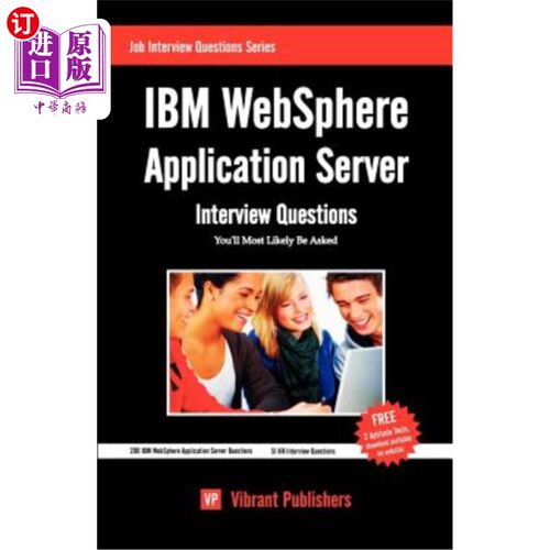 海外直订IBM Websphere Application Server Interview Questions You'll Most Likely Be Asked IBM WebSph