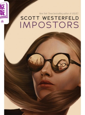 现货 冒名顶替者 冒名顶替者系列1 英文原版 Impostors Scott Westerfeld【中商原版】