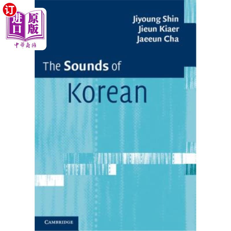 海外直订The Sounds of Korean 韩语的声音