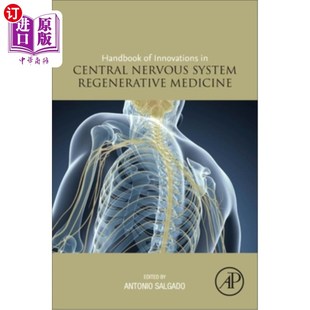 海外直订医药图书Handbook of Innovations in CNS Regenerative Medicine 中枢神经再生医学创新手册