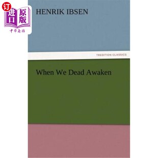 Awaken Dead 当我们死去时醒来 海外直订When