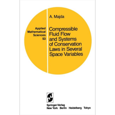 Compressible Fluid Flow and Systems of Conservation Laws in Several Space Variables 英文原版 A Majda      【中商原?