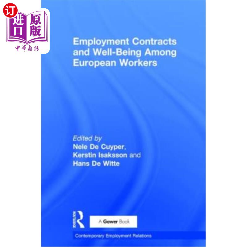 海外直订Employment Contracts and Well-Being Among European Workers: 欧洲工人的雇佣合同和福利: