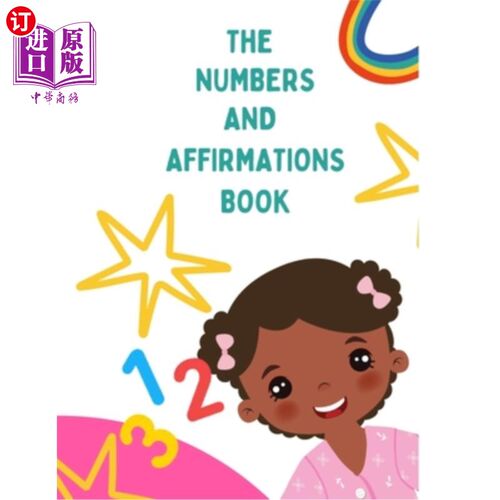 海外直订The numbers and affirmations book: Rhyming interactive counting to 20 with affir 数字和肯定书：押韵互动数到