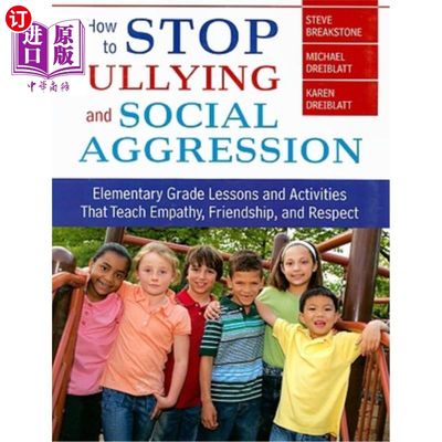 海外直订How to Stop Bullying and Social Aggression: Elementary Grade Lessons and Activit 如何停止欺凌和社会攻击:教