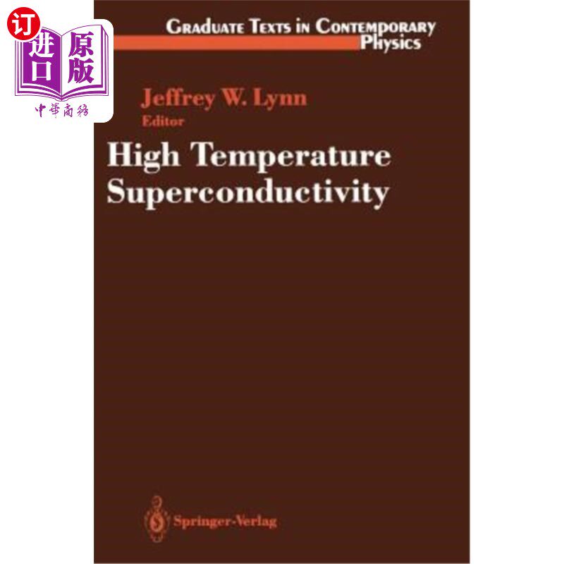 海外直订High Temperature Superconductivity 高温超导性