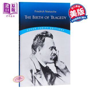 Tragedy Nietzsche 英文原版 Friedrich 诞生 悲剧 Birth The 中商原版