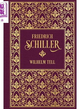 【德文版】席勒  著名戏剧 威廉退尔 Wilhelm Tell 德语原版 Friedrich Schiller  民谣诗人【中商原版】
