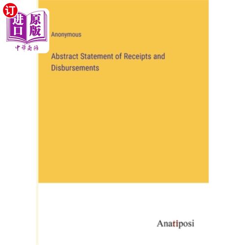海外直订Abstract Statement of Receipts and Disbursements 收支报表摘要