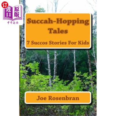 海外直订Succah Hopping Tales: Succos Stories For Kids sucah蹦蹦跳跳的故事:孩子们的Succos故事