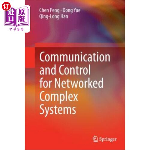 海外直订Communication and Control for Networked Complex Systems 化复杂系统的通信与控制