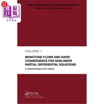 海外直订Monotone Flows and Rapid Convergence for Nonlinear Partial Differential Equation 非线性偏微分方程的单调流与