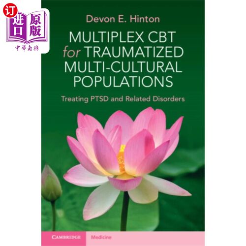 海外直订医药图书Multiplex CBT for Traumatized Multicultural Popu... 多元文化创伤人群的多重认知行为治疗