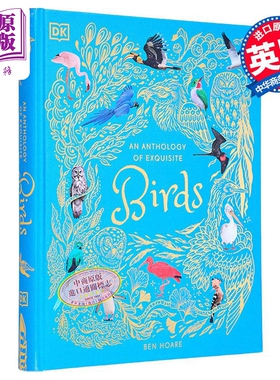 DK典藏博物馆系列 精美鸟类选集 英文原版 动物学 观鸟百科 An Anthology of Exquisite Birds Ben Hoare【中商原版】