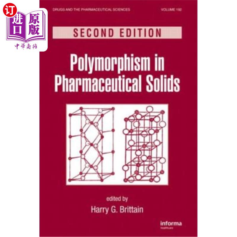 海外直订医药图书Polymorphism in Pharmaceutical Solids 药物固体的多态性