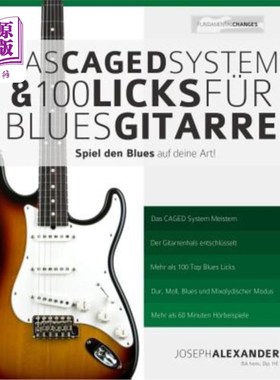 海外直订德语 Das CAGED System und 100 Licks für Blues-Gitarre: Spiel den Blues auf deine Art! 借来用蓝调吉他打100下