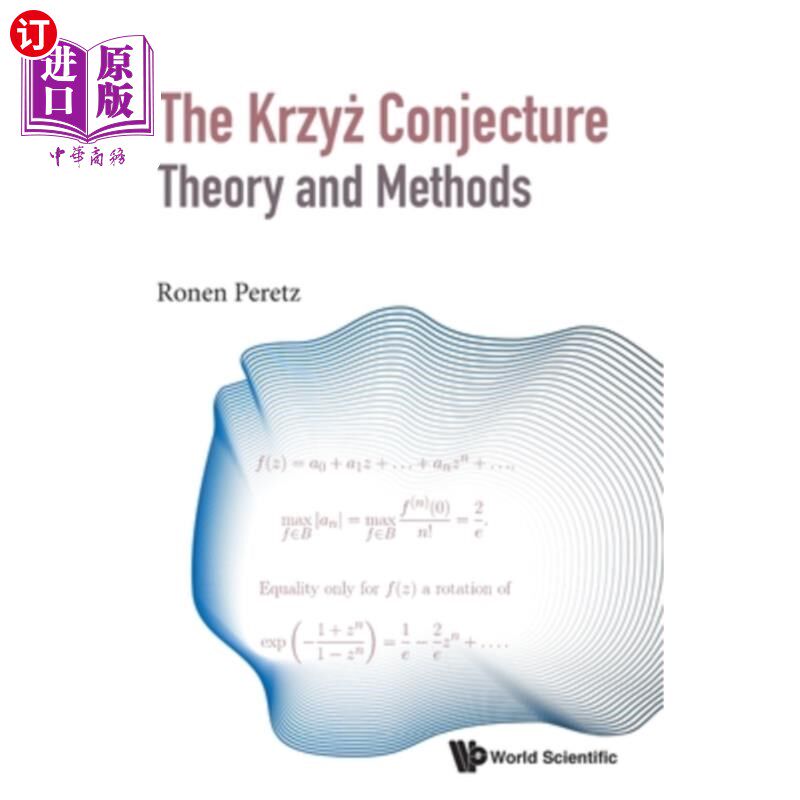 海外直订Krzyz Conjecture, The: Theory and Methods Krzyz猜想，《理论与方法》