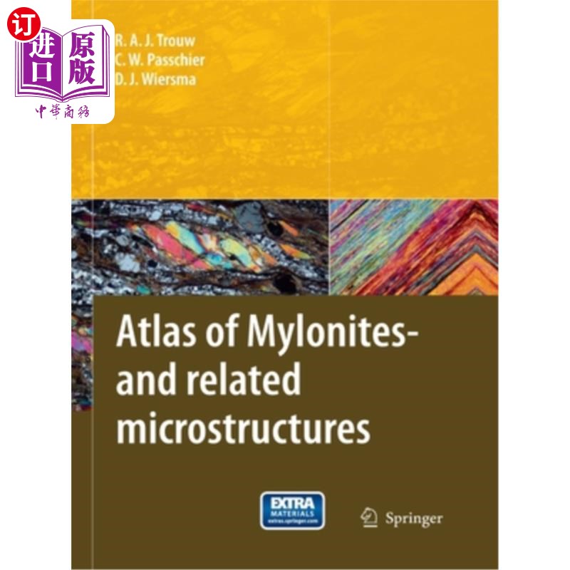 海外直订Atlas of Mylonites--and Related Microstructures 糜棱岩地图集及相关显微结构