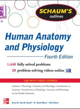 海外直订Schaum's Outline of Human Anatomy and Physiology: 1,440 Solved Problems + 20 Vid Schaum的人体解