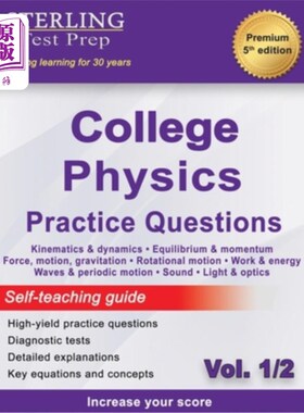 海外直订Sterling Test Prep College Physics Practice Questions: Vol. 1, High Yield Colleg 斯特林考试准备大学物理实践