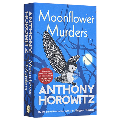 安东尼 霍洛维茨 猫头鹰谋杀案 月光花谋杀案 英文原版 Moonflower Murders Anthony Horowitz 可搭 喜鹊谋杀案 大理石厅谋杀