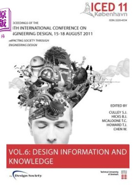 海外直订Proceedings of Iced11, Vol. 6: Design Information and Knowledge Iced11论文集，第6卷:设计信息与知识