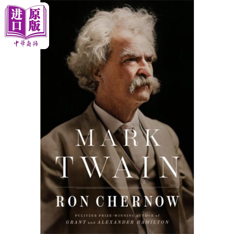 马克 吐温 Mark Twain 英文原版 Ron Chernow 普利策奖得主  罗恩 彻诺 马克 吐温传记【中商原版】