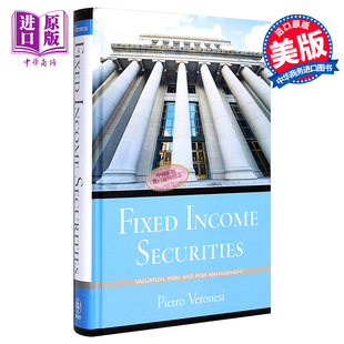 Securities 评估 Fixed 风险与风险管理 中商原版 Veronesi Income Pietro 固定收益证券 现货 英文原版