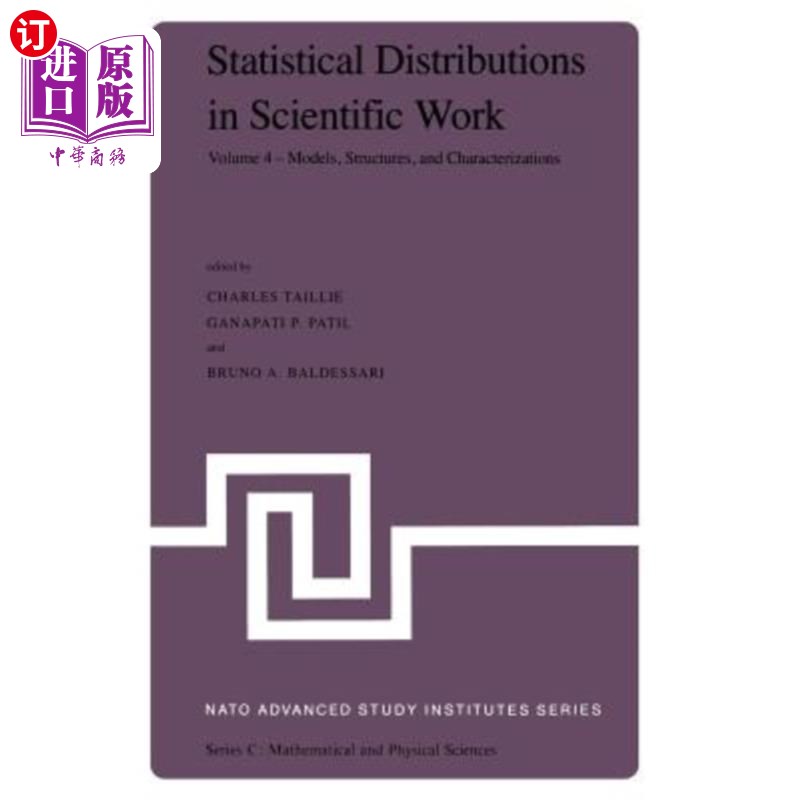 海外直订Statistical Distributions in Scientific Work: Volume 4 -- Models, Structures, an 科学工作中的统计分布:第4卷