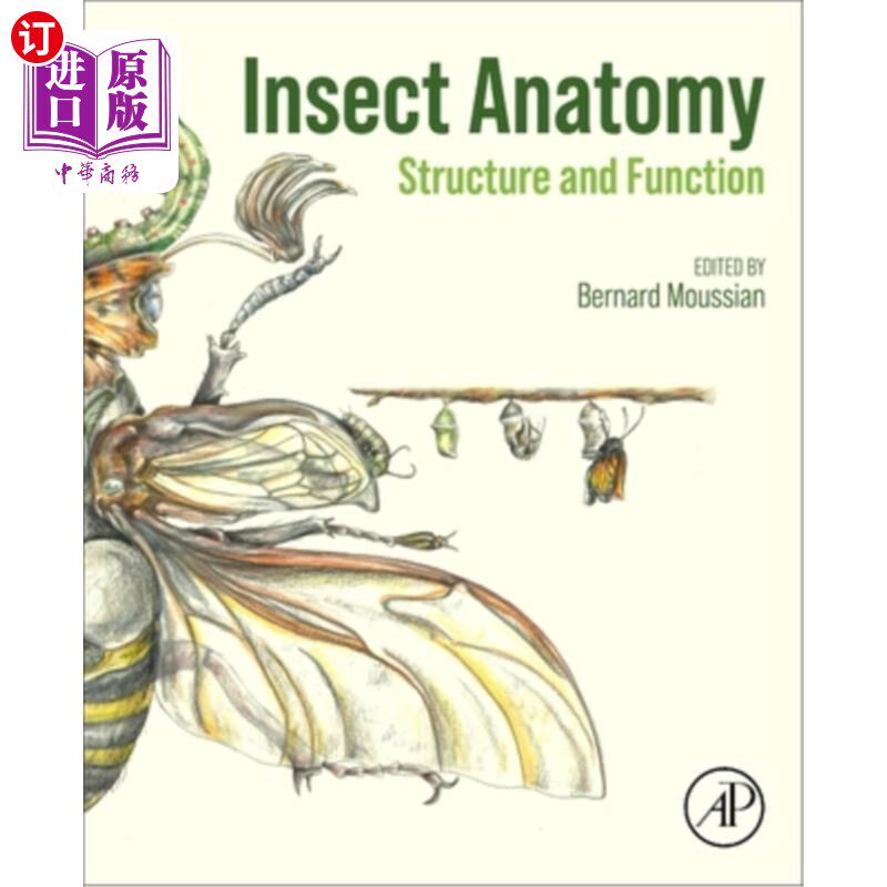 海外直订Insect Anatomy: Structure and Function 昆虫解剖学：结构与功能
