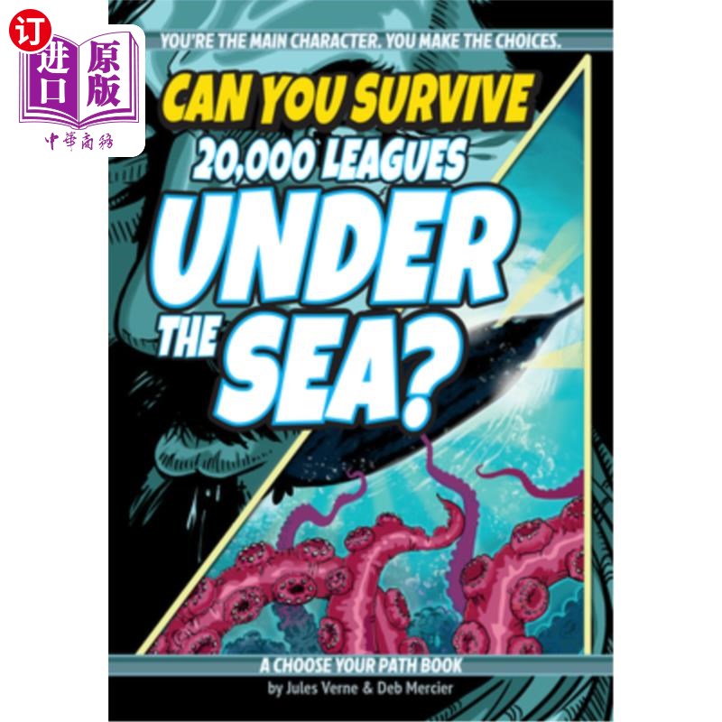 海外直订Can You Survive 20,000 Leagues Under the Sea?: A Choose Your Path Book 你能在海底两万里存活吗?:《选择你的道
